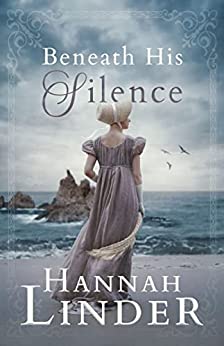 Beneath the Silence by Hannah Linder