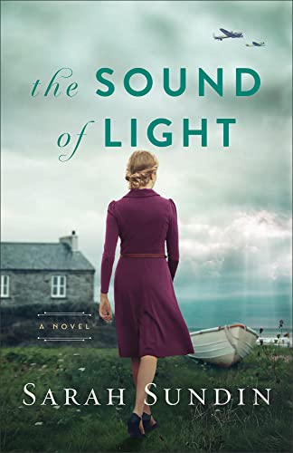 The Sound of Light by Sarah Sundin