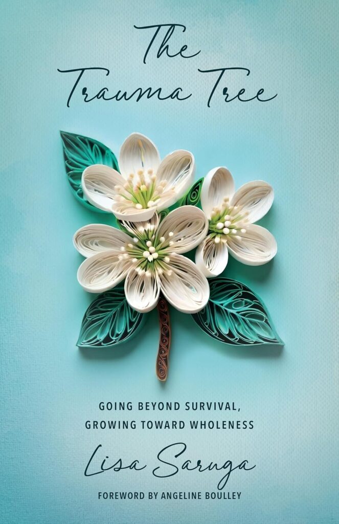 The Trauma Tree by Lisa Saruga