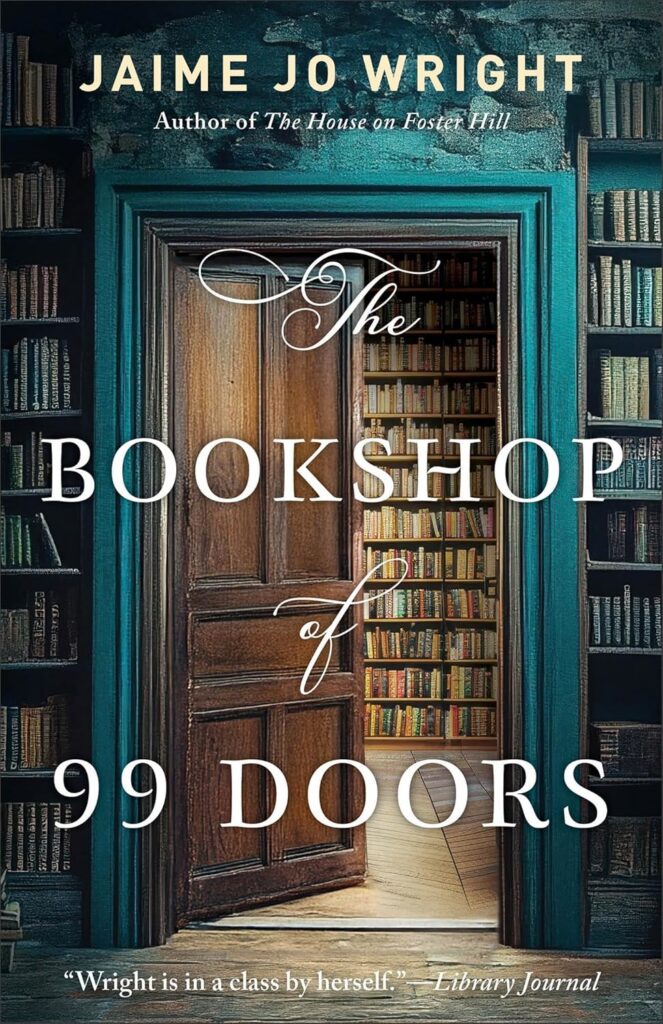 The Bookshop of 99 Doors by Jaime Jo Wright