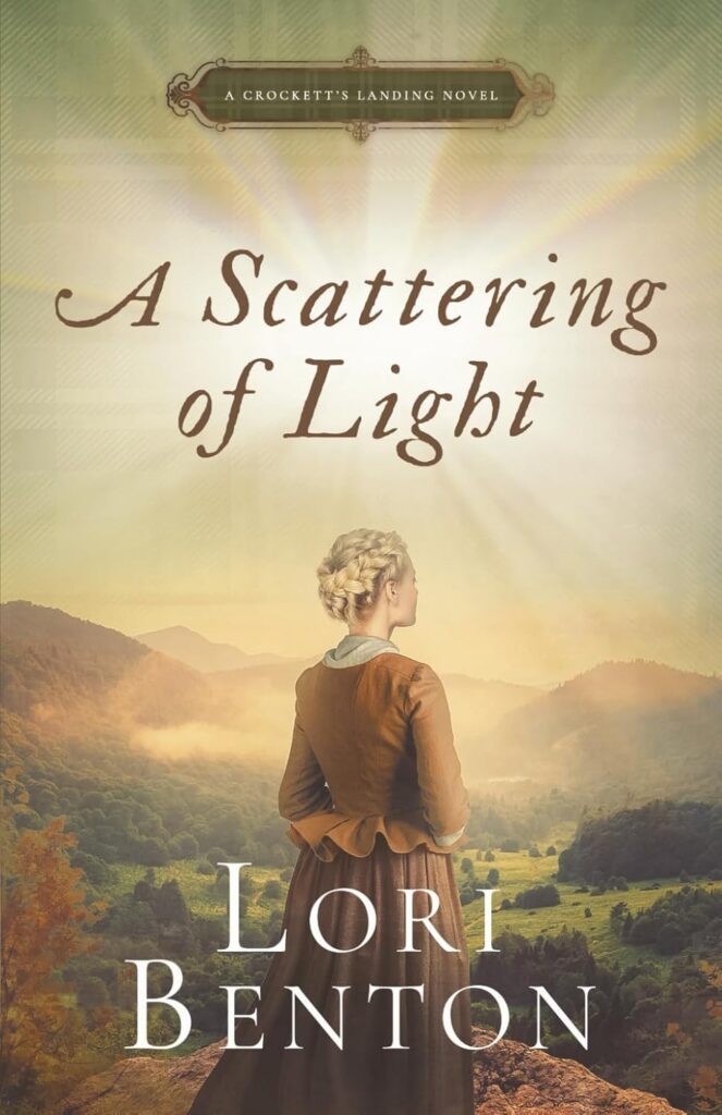 A Scattering of Light by Lori Benton