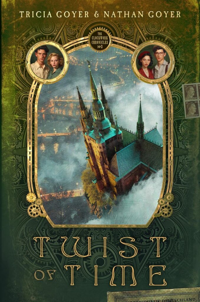 A Twist of Time by Tricia and Nathan Goyer