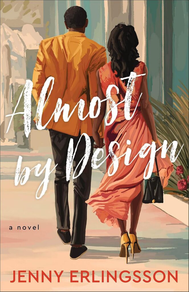 Almost by Design by Jenny Erlingsson