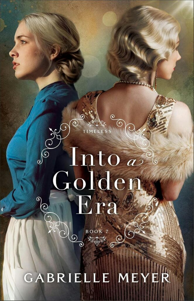 Into a Golden Era by Gabrielle Meyer